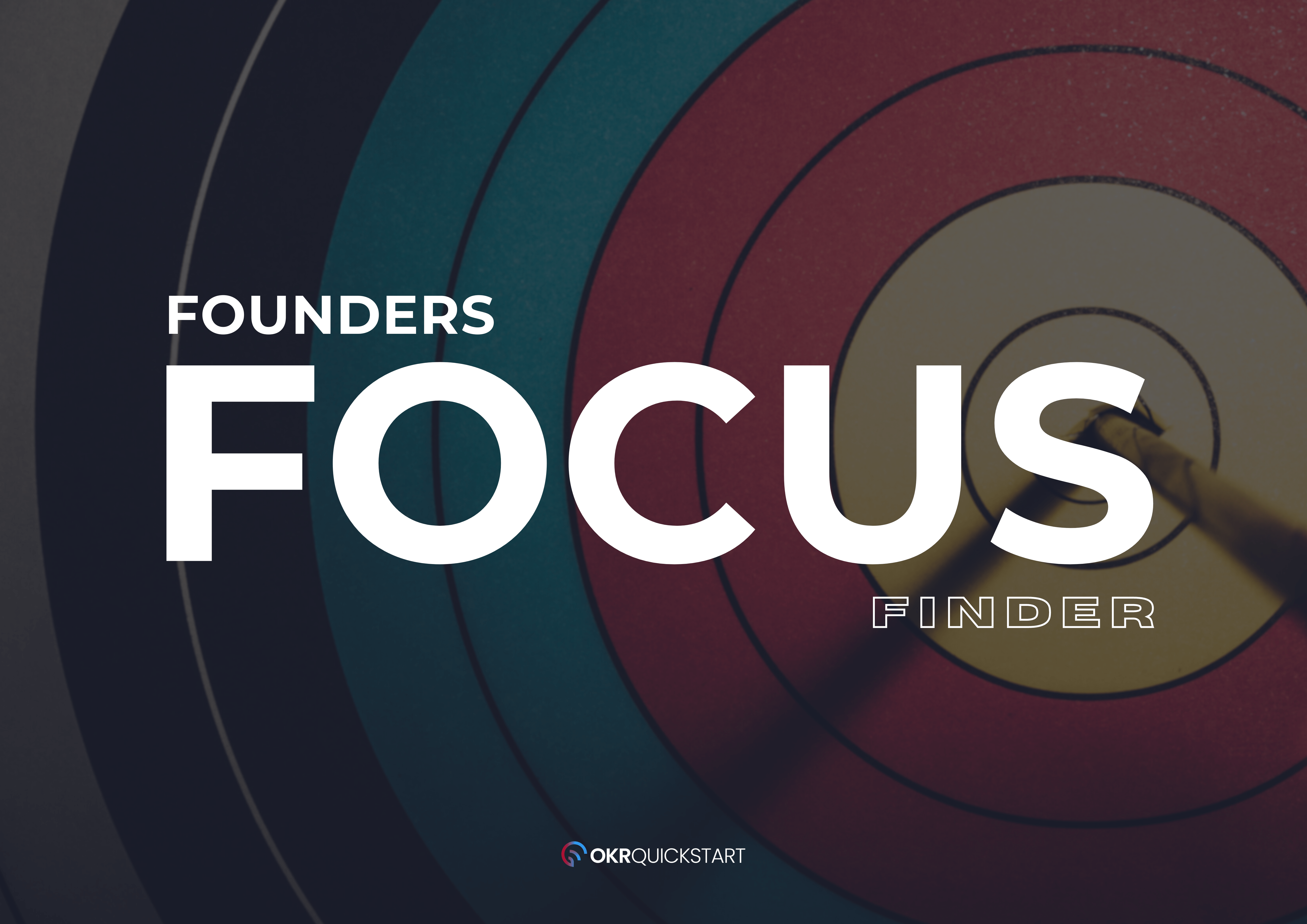 Founders Focus Blueprint - OKR QS (2)